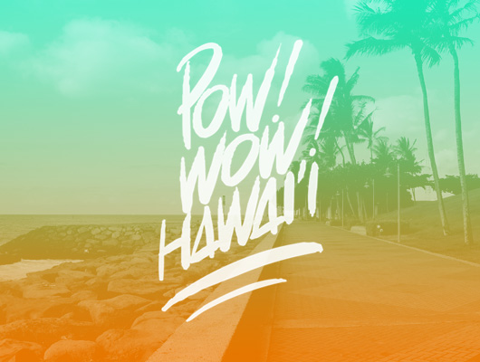 POW! WOW! Hawaii – Mural festival