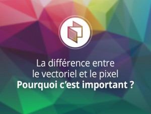 Thumbnail - Difference entre vectoriel et pixel